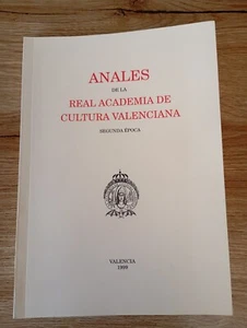 Anales de la Real Academia de Cultura Valenciana segunda época - Imagen 1 de 7