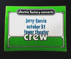 Jerry Garcia Backstage Pass Halloween Tower PA 31.10.1981 31.10.81 Grateful Dead - Bild 1 von 14