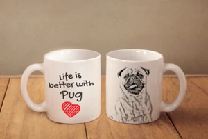 Pug - ceramic cup, mug "Life is better",UK - Picture 1 of 1