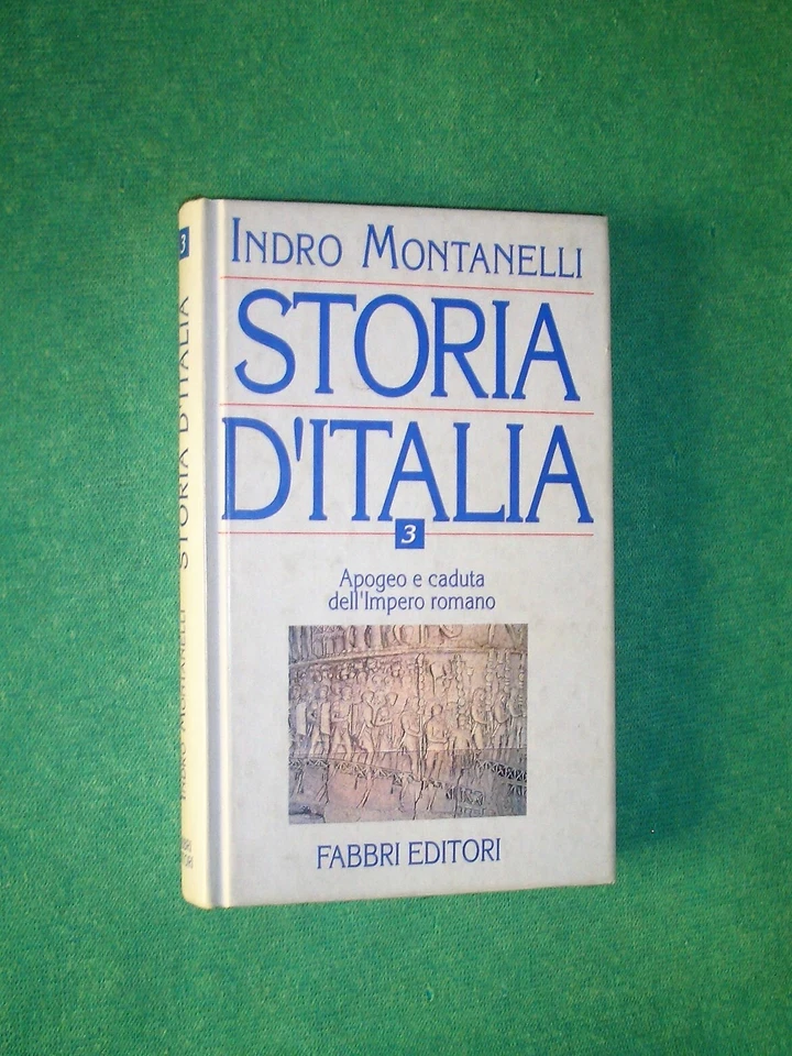 STORIA D'ITALIA INDRO MONTANELLI VOL 3 APOGEO E CADUTA DELL'IMPERO ED FABBRI - Immagine 1 di 1