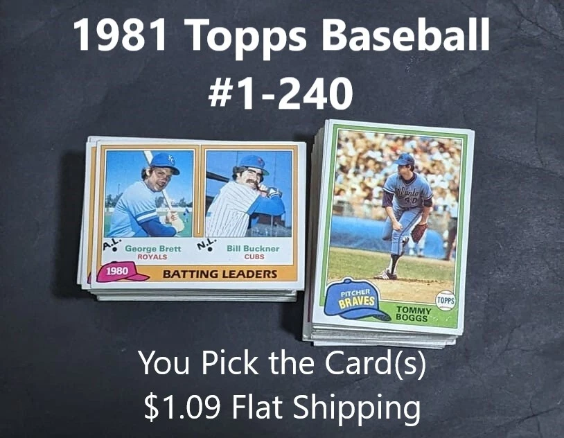 1981 Topps Baseball #1-240 YOUR CHOICE $1.09 Flat Ship UPDATED 10/9/25 - Image 1 of 1