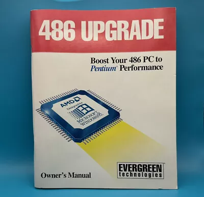 486 Upgrade -  Boost Your 486 PC to Pentium Performance - Owners Manual Book - Photo 1/4