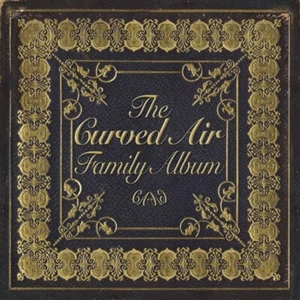 CURVED AIR - THE CURVED AIR FAMILY ALBUM 2 CD NEU - Bild 1 von 2