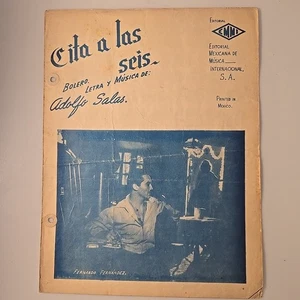 Vintage Sheet Music " Cita A Las Seis "  Bolero De Adolfo Salas 1950 EMMI Mexico - Picture 1 of 3