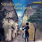 Tramitz,Christi Stradivaris Geschenk - Eine Musikalische Reise Durch Die Za (Cd)