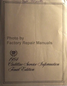 1984 Cadillac Deville Eldorado Fleetwood Seville Service Shop Repair Manual Orig - Picture 1 of 3