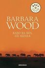 Bajo El Sol De Kenia Bestseller Debolsillo De Wood Ba  Livre  Etat Bon