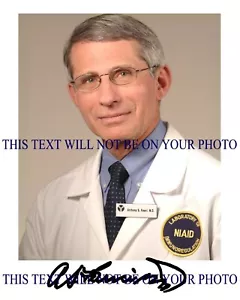 FOTO FIRMADA DR ANTHONY FAUCI 8X10 RPNT FOTO RPNT DIRECTOR NIAID GRAN DOCTOR - Imagen 1 de 1