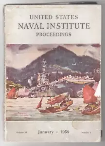 UNITED STATES NAVAL INSTITUTE PROCEEDINGS ~ January 1958 Issue - Picture 1 of 1