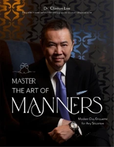 Dr. Clinton Lee Master the Art of Manners (Taschenbuch)
