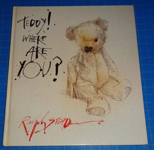 TEDDY! WHERE ARE YOU? by Ralph Steadman SIGNED COPY - Andersen Press Hardcover - Picture 1 of 8