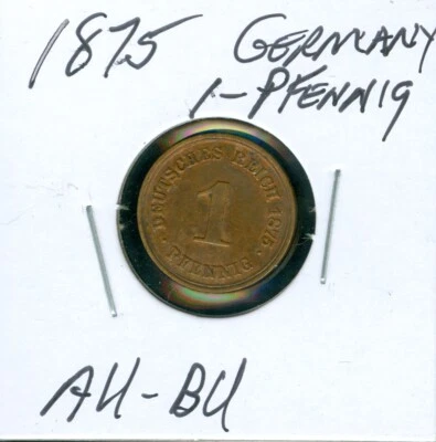 1875 GERMANY 1 PFENNIG AU - BU BU    SHIPPING IS 99 CENTS - Image 1 of 2