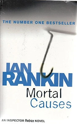 Ian Rankin Mortal Causes by Rankin, Ian Book The Cheap Fast Free Post - Image 1 of 2