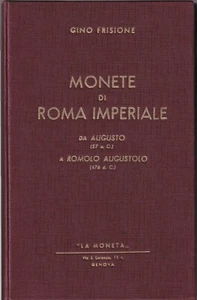 Frisione - Monete di Roma Imperiale da Augusto ad Augustolo - Genova "La Moneta" - Imagen 1 de 3