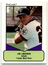 1990 ProCards AAA Jim Lindeman Toledo Mud Hens #386
