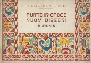 BIBLIOTECA DMC PUNTO CROCE NUOVI DISEGNI QUINTA V SERIE - Foto 1 di 1