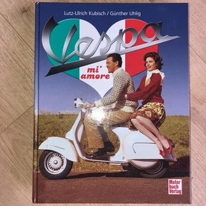 Vespa mi amore von Kubisch, Lutz-Ulrich, Uhlig, Günther | Buch | Zustand gut - Bild 1 von 2