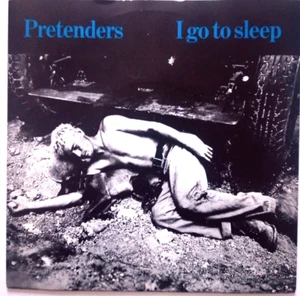 The pretenders - I go to sleep , excellent condition 7” vinyl pic sleeve - Picture 1 of 4