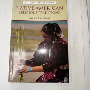 Native American Religious Traditions - Picture 1 of 3