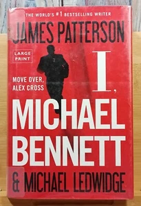 I, Michael Bennett by James Patterson & Michael Ledwidge (2012, Hardcover) LARGE - Imagen 1 de 11