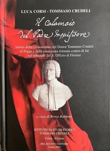 (Massoneria) L. Corsi, T. Crudeli - IL CALAMAIO DEL PADRE INQUISITORE - Udine - Imagen 1 de 1