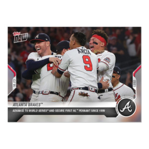 Atlanta Braves - 2021 MLB TOPPS NOW Card 1009 NLCS win NL Pennant WS IN HAND
