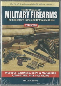 Standard Catalog of U. S. Military Firearms  T C P & R G.~CD~by Phillip Peterson - Bild 1 von 4