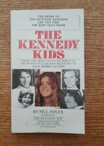 The Kennedy Kids Bill Adler 1976 Book John F Kennedy Robert Kennedy Ted Kennedy  - Bild 1 von 2