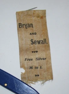 1896 WM Jennings Bryan President Sewell VP Campaign Ribbon FREE SILVER 16 T0 1 - Picture 1 of 3