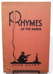 RHYMES OF THE RANGE**SIGNED** by GENE AUTRY: VERY RARE PIECE - Picture 1 of 2