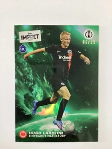 TOPPS IMPACT 2024 HUGO LARSSON EINTRACHT FRANKFURT PARALELO 06/99. - Imagen 1 de 2