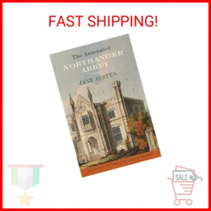 The Annotated Northanger Abbey Paperback – October 1, 2013 - Picture 1 of 1