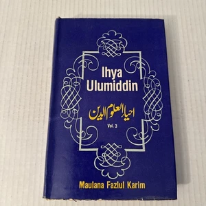 Ihya Ulumiddin Vol 3 Maulana Fazlul Karim 1986 Imam Ghazzali Taj Company - Picture 1 of 9