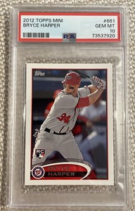 2012 Topps Mini #661 Bryce Harper Phillies RC PSA 10 GEM MINT