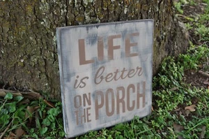 Hand Painted Life Is Better On The Porch Wood Sign Primitive Folk Art Decor - Picture 1 of 4