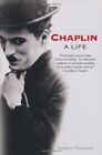 Chaplin: A Life-Stephen Weisman