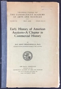History of Early American Auctions- 1920 Connecticut Acadaemy of Arts Offprint - Imagen 1 de 3