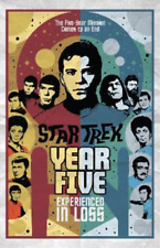 Brandon Easton Jim McCann Star Trek: Year Five - Experienced in Loss (Paperback)