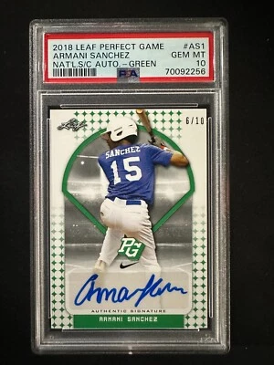 2018 Leaf Perfect Game #AS1 Armani Sanchez - Nat SC Auto Green /10 - PSA 10 - Image 1 of 3