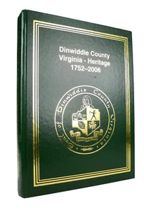 Dinwiddie County Virginia Heritage 1752 - 2006 - History - Families - Photos - Picture 1 of 8