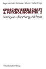 Sprechwissenschaft & Psycholinguistik 2: Beitr?Ge Aus Forschung Und Praxis By Ge