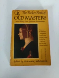 The Pocket Book Of Old Masters w/ 64 gravure illustrations Herman j wechsler - Picture 1 of 4