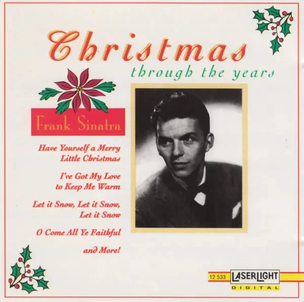 CD Frank Sinatra Christmas Through The Years Laserlight Digital - Bild 1 von 1