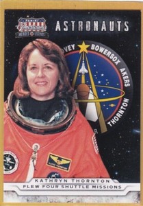 2012 PANINI HEROES & LEGENDS ASTRONAUTS KATHRYN THORNTON #15 NMMT *A14762