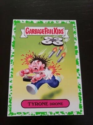 Garbage Pail Kids TYRONE DRONE 6b BIO TECH GREEN 2017 Adam Geddon GPK - Image 1 of 2