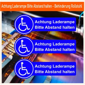 Achtung Laderampe Bitte Abstand halten Rollstuhl reflektierend normale Aufkleber - Bild 1 von 2