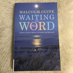 NEW Waiting On The Word: A Poem A Day For Advent, Christmas Malcolm Guite - Picture 1 of 2