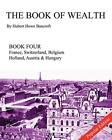 The Book Of Wealth - Book Four: Popular Edition.By Bancroft, Cumbow New<|
