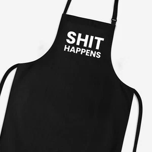 Delantal Sh*t Happens - Imagen 1 de 4