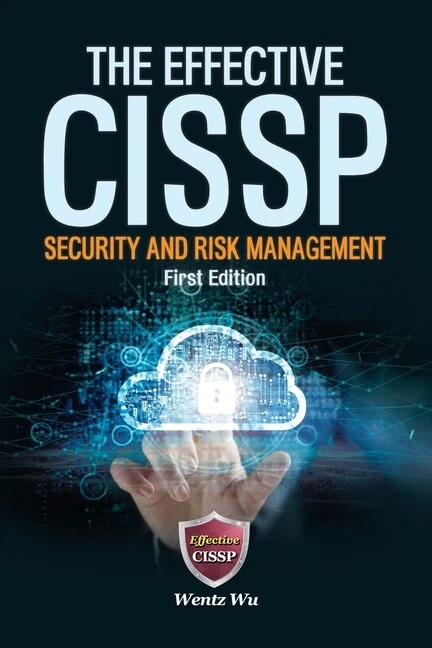 The Effective Cissp: Security And Risk Management - Image 1 of 1
